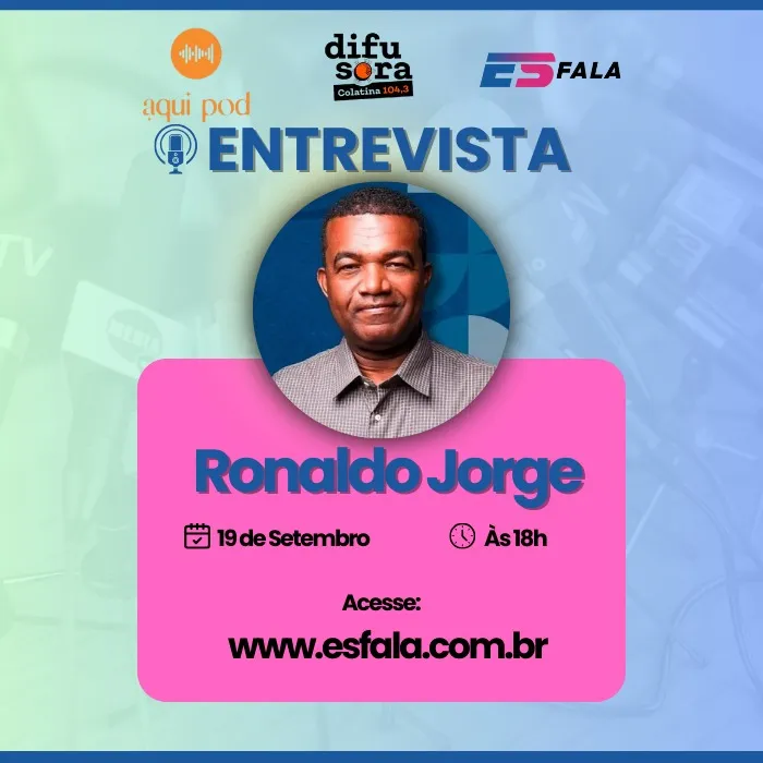 Rádio Difusora FM e ES FALA seguem com a série de entrevistas; Ronaldo Jorge é o candidato convidado desta quinta-feira (19)